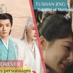Analyse du personnage Tushan Jing dans Lost You Forever | Tushan Jing : Entre subtilité et manipulation